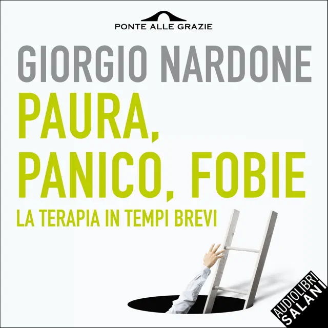 Paura, panico, fobie