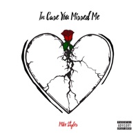 In Case You Missed Me - EP - Mike Styles