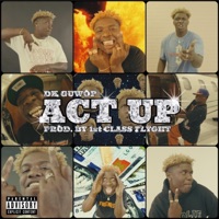 Act Up - Single - DK Guwop
