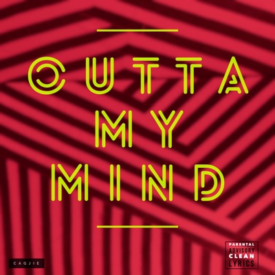 Outta My Mind (Radio Edit) - Single