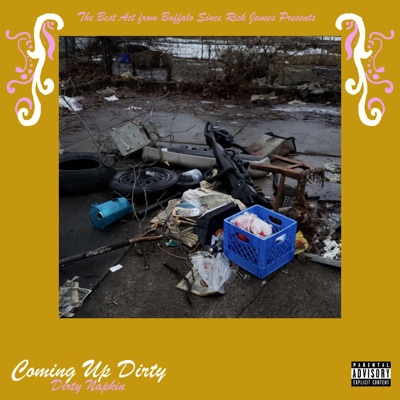 Coming Up Dirty - EP