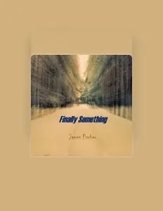 Listen to James Fischer, watch music videos, read bio, see tour dates & more!