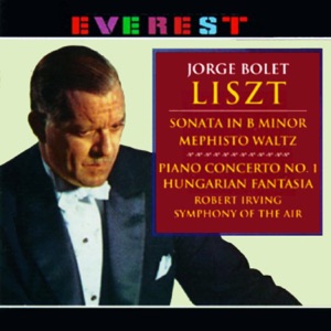 Liszt: Piano Concerto No. 1, Hungarian Fantasy & Mephisto Waltz No. 1