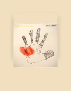 Ouve Felix Meyer, vê vídeos de música, lê a biografia, vê as datas da digressão e muito mais!