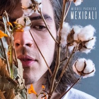 Mexicali - EP - Miguel Pacheco