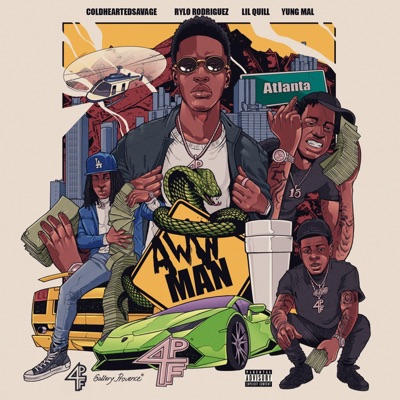 Aww Man (feat. Rylo Rodriguez, Lil Quill & Yung Mal) - Single