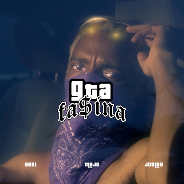 Cover of GTA (feat. Seki SuperVillain, JoulesDaKid & Mojo) - Single