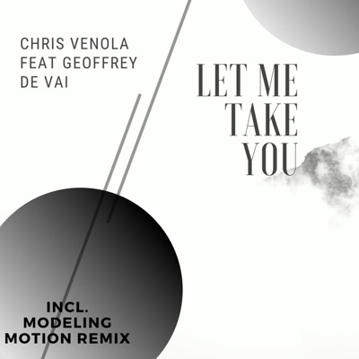 Let Me Take You (feat. Geoffrey De Vai) - Single