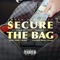 Secure the Bag (feat. Ying Yang Twins & Chanel West Coast) artwork