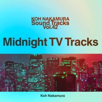 koh Nakamura Sound Tracks Vol.42 Midnight TV Tracks