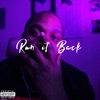 Run It Back (feat. Ant Perez & Kelz the Empress) - Single