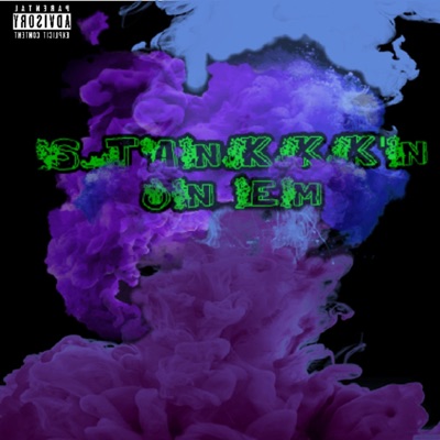 Stankkk'n On E'M - EP