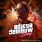 Adicta al Dembow - Benyo El Multi lyrics