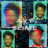 Ayy Slime - Single