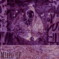 Mixed Up - Single - sktchy ppl