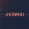 Ycmmdh - Single, 2018