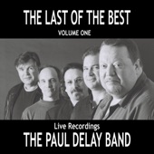 The Paul Delay Band - All Cried Out