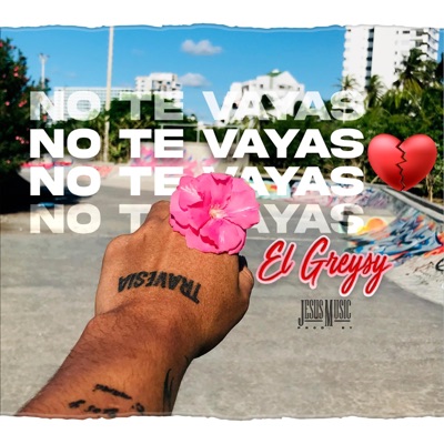No te vayas - Single