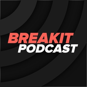 Breakits Podcast