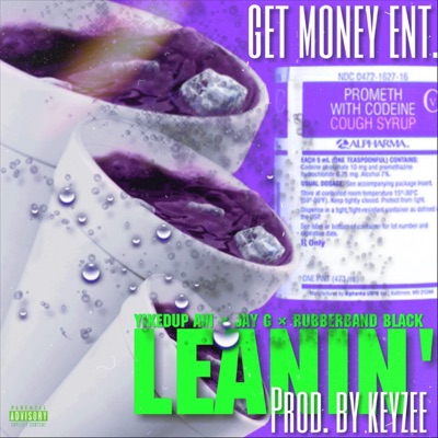 Leanin' (feat. Rubberband Black & Jay G) - Single