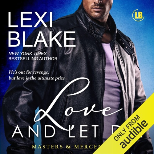Love and Let Die: Masters and Mercenaries, Book 5 (Unabridged) cover
