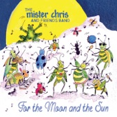 The Mister Chris and Friends Band - Together on a Day Like This
