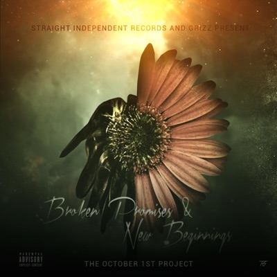 Broken Promises & New Beginnings: The October 1st Project