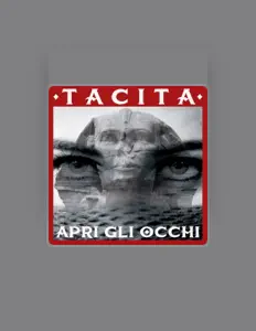 Tacitaを聴いたり、ミュージックビデオを鑑賞したり、経歴やツアー日程などを確認したりしましょう！