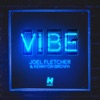 Vibe by Joel Fletcher iTunes Track 1