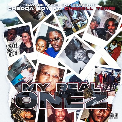 My Real Onez (feat. cherell Terri) - Single