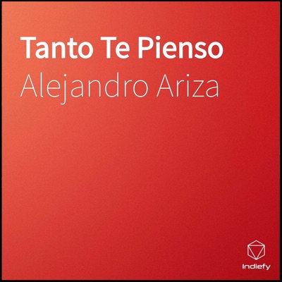 Tanto Te Pienso - Single