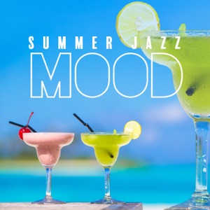 Summer Jazz Mood