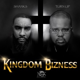 Kingdom Bizness (feat. TurnUp) Russ Shanks