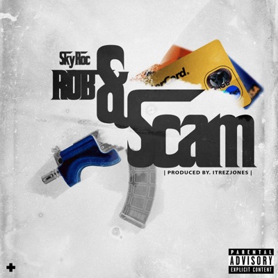 Rob & Scam - Single