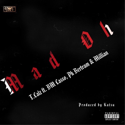 Mad Oh (feat. BM Casso, Millian & Pk Bertram) - Single