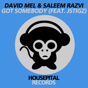 Got Somebody (feat. Jstigz) - Single