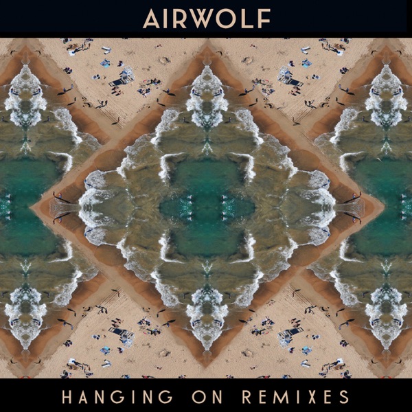 Hanging On (Remixes) - EP