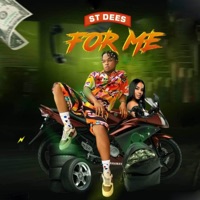For Me - Single - St. Dees