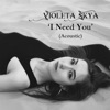 I Need You (Acoustic) - Single