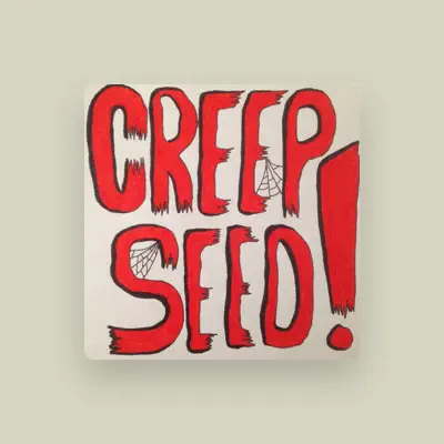 Listen to Creepseed, watch music videos, read bio, see tour dates & more!