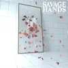 Savage Hands - Demon