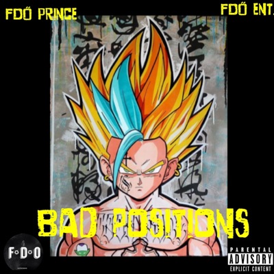 Bad Positions - Single
