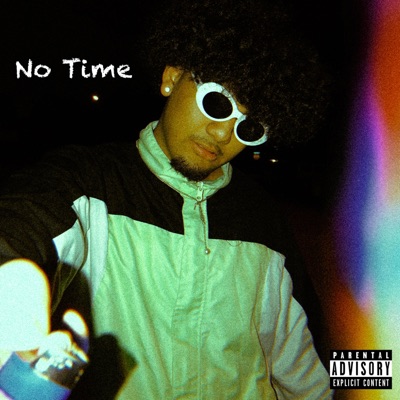No Time - Single