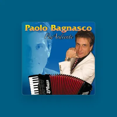 Listen to Paolo Bagnasco, watch music videos, read bio, see tour dates & more!