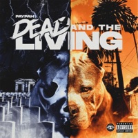 Dead & the Living - Single - Paypah