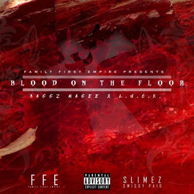 Blood on the Floor (feat. L.U.C.K.) - Single