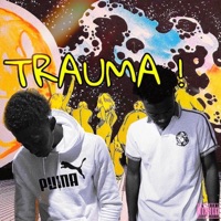 Trauma! (feat. YPC Nige) - Single - Apollo!