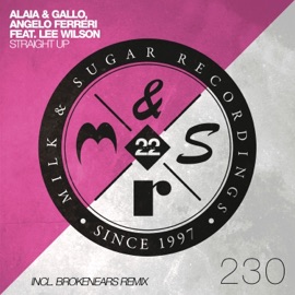 Straight Up (feat. Lee Wilson) [Extended Mix] Alaia & Gallo & Angelo Ferreri