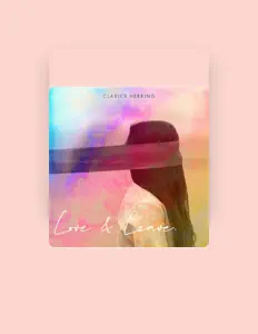 Dengarkan Clarice Herring, tonton video musik, baca bio, lihat tanggal tur & lainnya!
