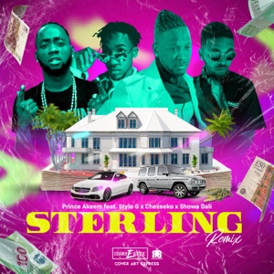 Sterling (feat. Stylo G, Chezeeko & Showa Dali) [Remix]